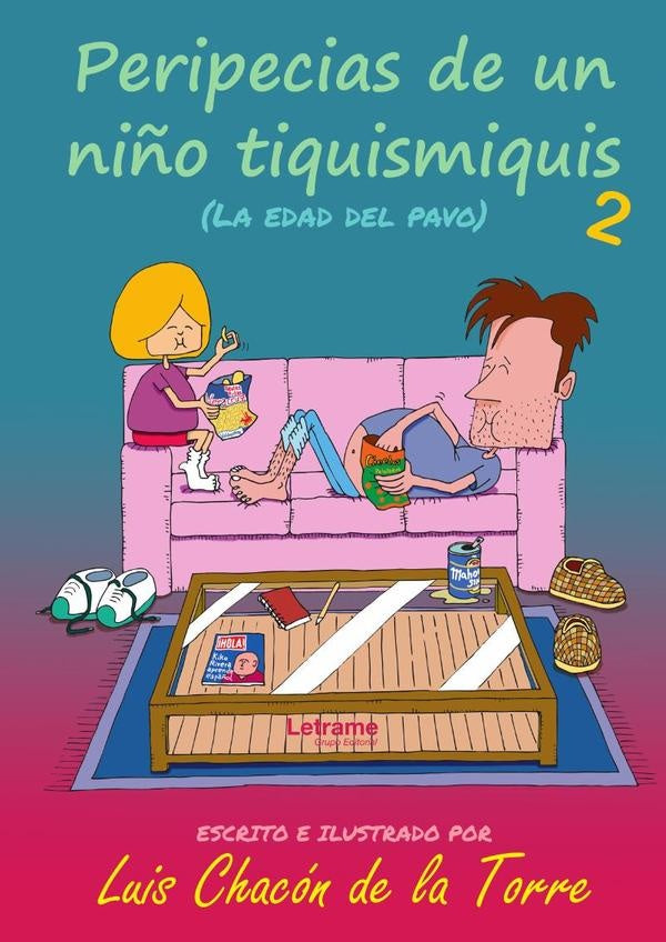 Peripecias de un niño tiquismiquis 2 | Luis Chacón de la Torre