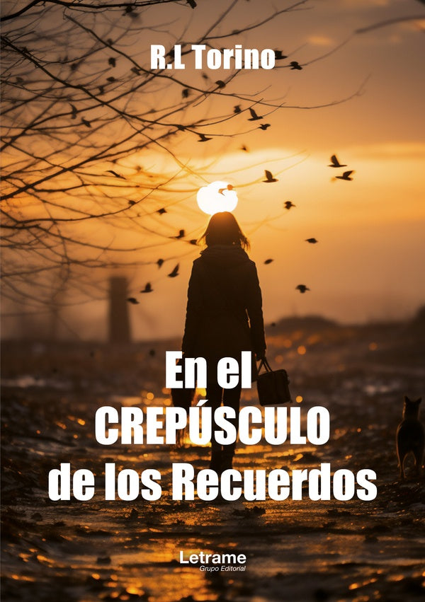 En el Crepúsculo de los Recuerdos | R.L Torino