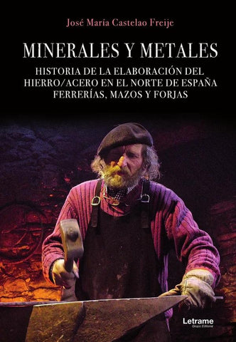 Minerales y metales | José María Castelao Freije