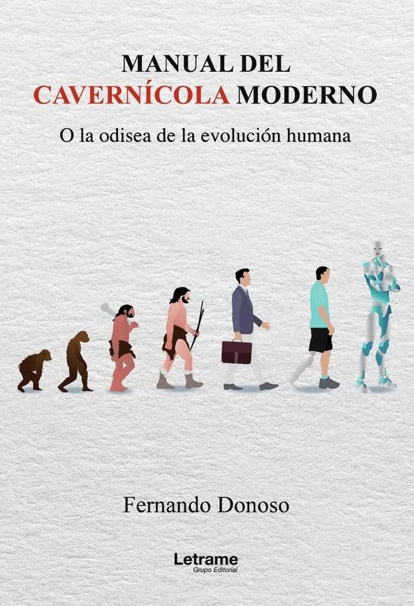 Manual del cavernícola moderno | Fernando Donoso