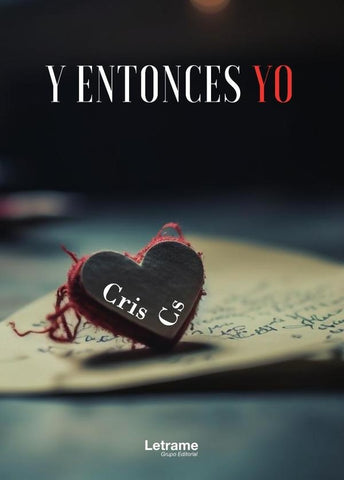 Y entonces yo | CrisCs .