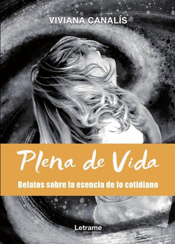Plena de vida | Viviana Canalís
