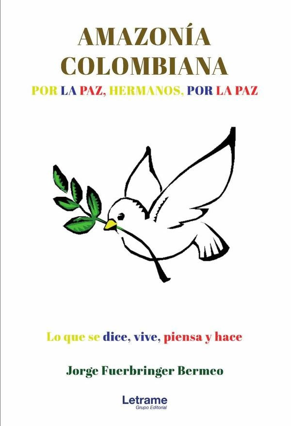 Amazonía Colombiana I | JORGE  FUERBRINGER BERMEO