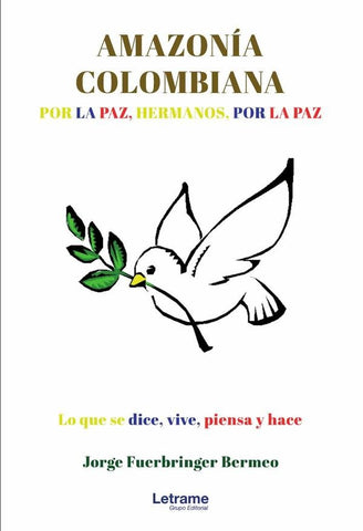 Amazonía Colombiana I | Jorge Fuerbringer Bermeo