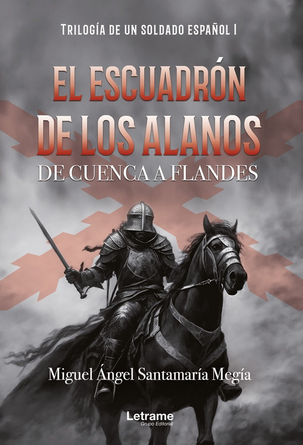 El Escuadrón de los Alanos | Miguel Ángel Santamaría Megía