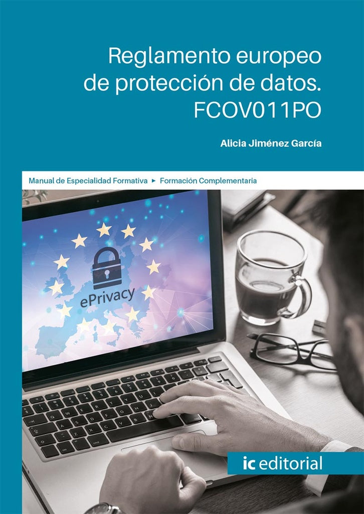 Reglamento europeo de protección de datos | Alicia Jiménez García