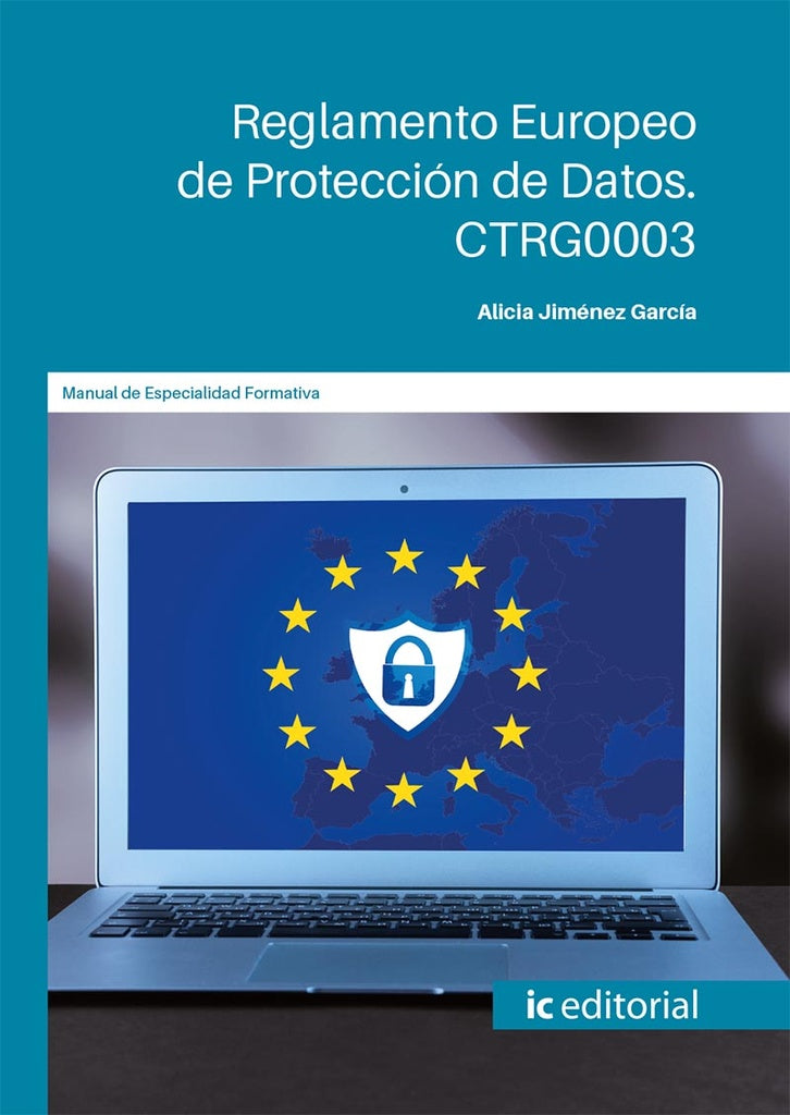 Reglamento europeo de protección de datos | Alicia Jiménez García