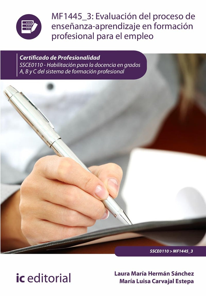 Evaluación del proceso de enseñanza-aprendizaje en Formación Profesional para el Empleo. SSCE0110 -  | Carvajal Estepa, Sanchez