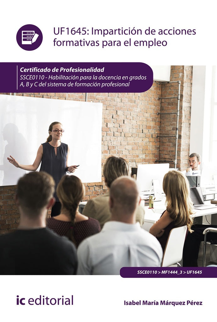 Impartición de acciones formativas para el empleo. SSCE0110 - Habilitación para la docencia en grado | Isabel María Márquez Pérez