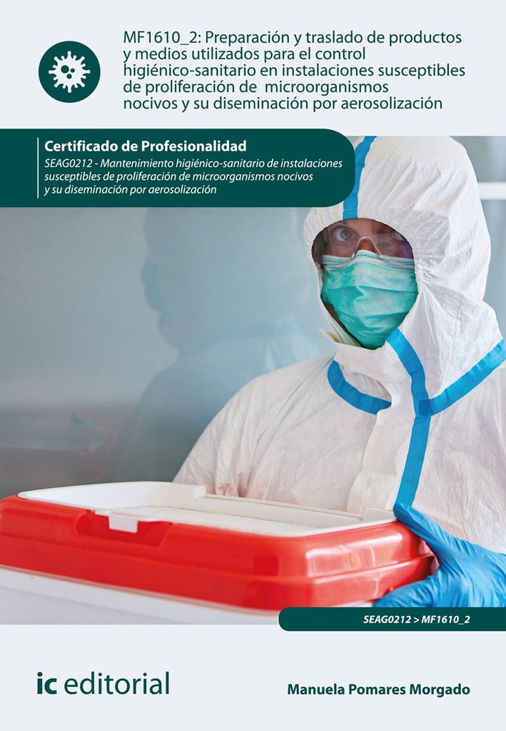 Preparación y traslado de productos y medios utilizados para el control higiénico-sanitario en insta | Manuela Pomares Morgado