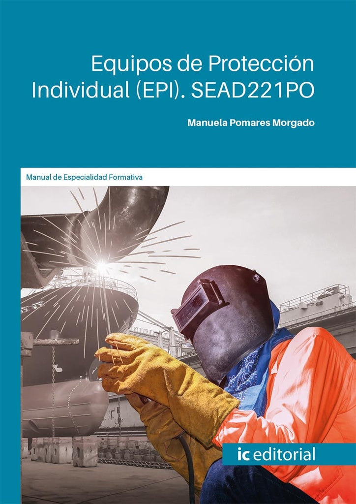 Equipos de Protección Individual (EPI). SEAD221PO | Manuela Pomares Morgado