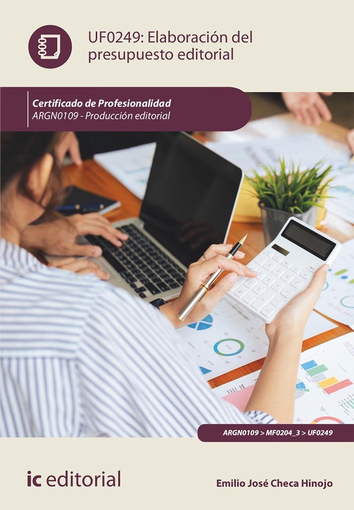 Elaboración del presupuesto editorial. ARGN0109 - Producción editorial | Emilio José Checa Hinojo