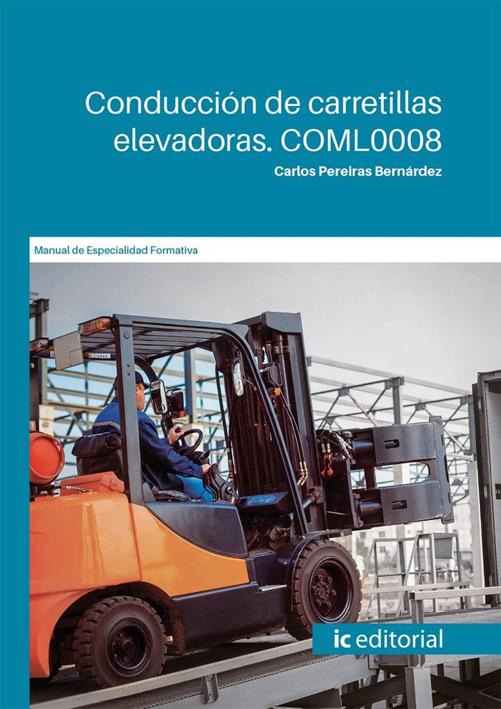 Conducción de carretillas elevadoras | Carlos Pereiras Bernárdez