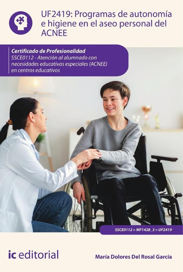 Programas de autonomía e higiene en el aseo personal del ACNEE. SSCE0112 - Atención al alumnado con  | María Dolores Del Rosal García