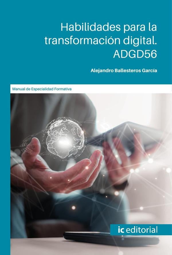 Habilidades para la transformación digital | Alejandro Ballesteros García