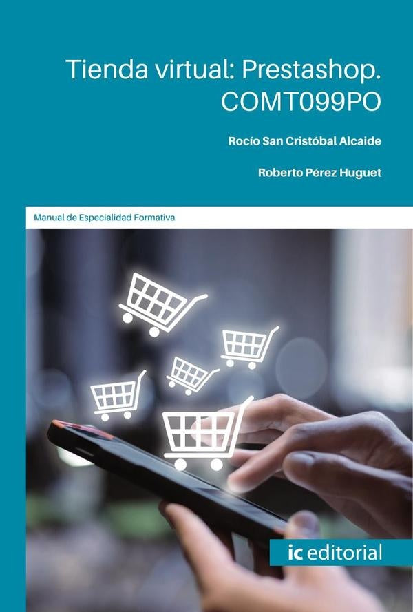 Tienda virtual: Prestashop | San Cristóbal Alcaide, Pérez Huguet
