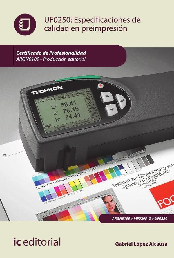 Especificaciones de calidad en preimpresión. ARGN0109 - Producción editorial | Gabriel López Alcausa