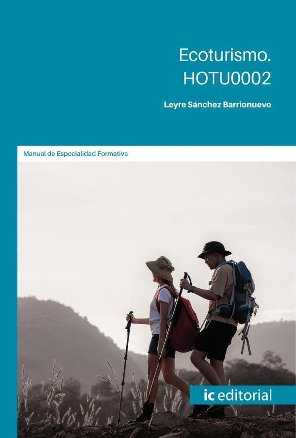Ecoturismo. HOTU0002 | Leyre Sánchez Barrionuevo