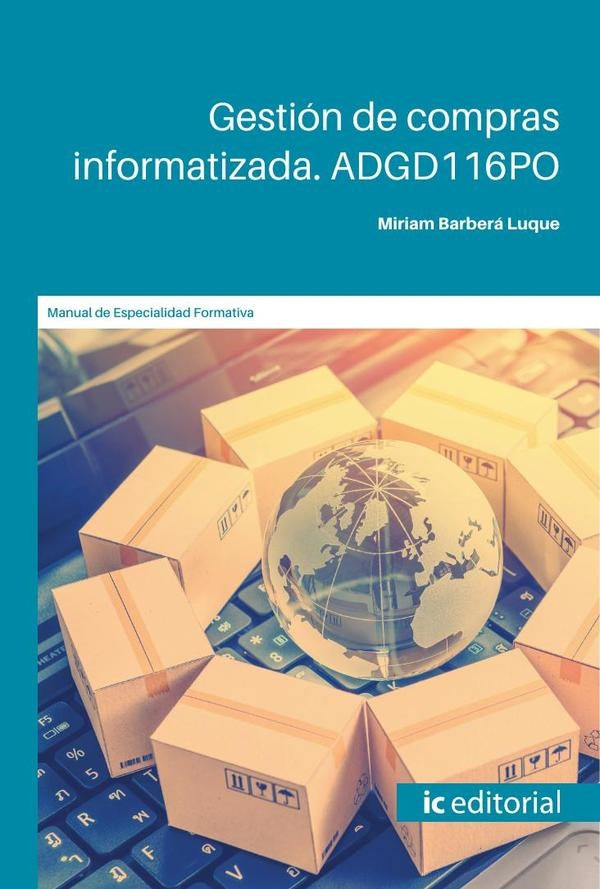 Gestión de compras informatizada. ADGD116PO | Miriam Barberá Luque
