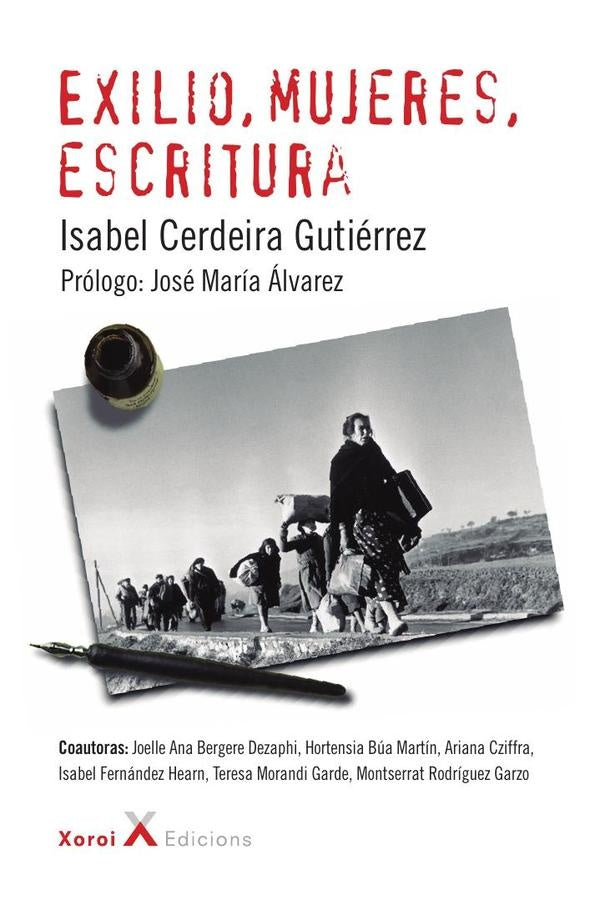 Exilio, mujeres, escritura | Cerdeira Gutiérrez, Álvarez