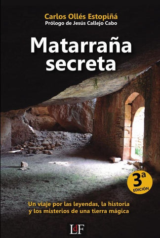 Matarraña secreta  | Carlos Ollés Estopiñá