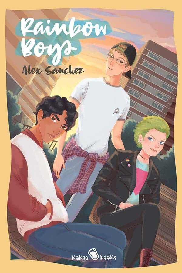 Rainbow boys | Alex Sanchez