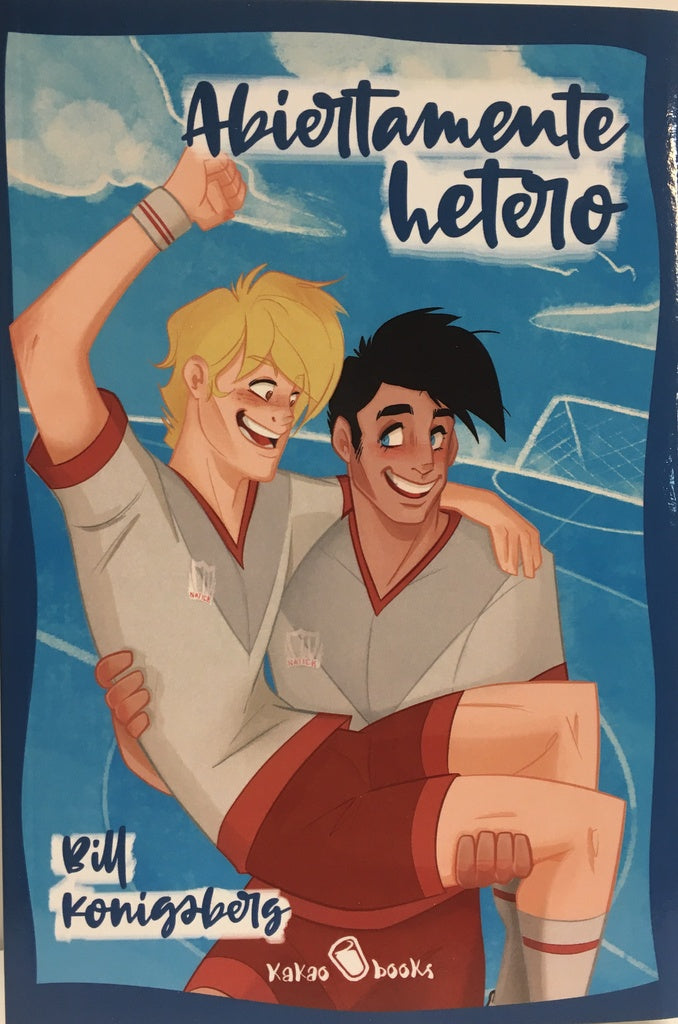 ABIERTAMENTE HETERO .. | Bill Konigsberg
