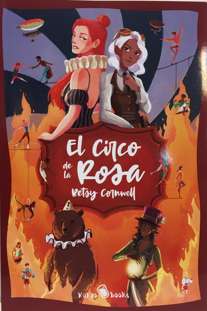 EL CIRCO DE LA ROSA | BETSY  CORNWELL