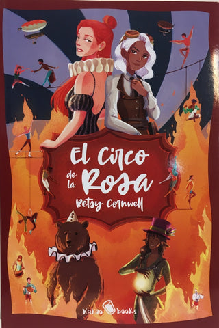 EL CIRCO DE LA ROSA | BETSY  CORNWELL