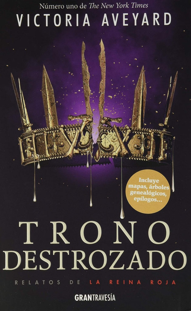 TRONO DESTROZADO | Victoria Aveyard