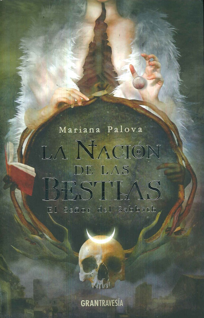 La nacion de las bestias  | Mariana Palova