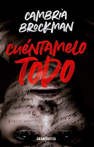 Cuentamelo Todo | Cambria  Brockman