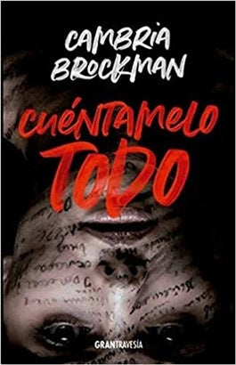 Cuentamelo Todo | Cambria  Brockman