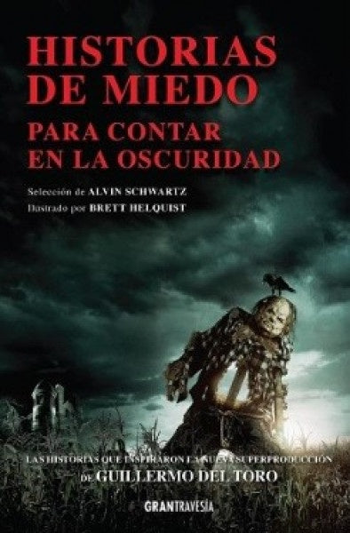 HISTORIAS DE MIEDO  |  	ALVIN  SCHWARTZ