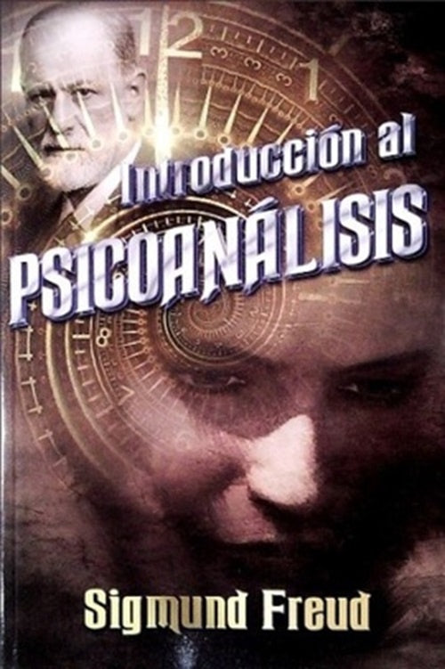 INTRODUCCIÓN AL PSICOANÁLISIS | Sigmund Freud