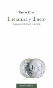 Literatura y dinero | Emile ZOLA
