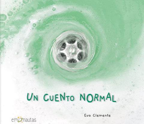 UN CUENTO NORMAL.. | Eva  Clemente