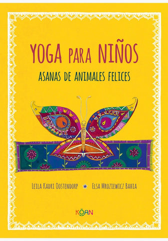 YOGA PARA NIÑOS.. | KADRI  OOSTENDORP