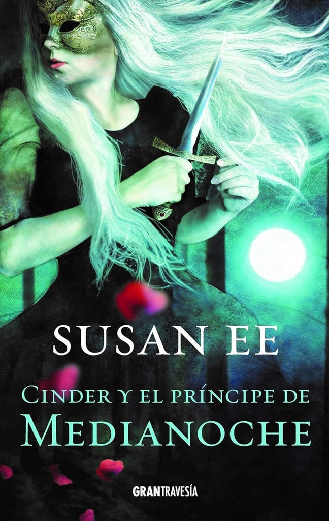 Cinder y el principe de Medianoche  | Susan  Ee