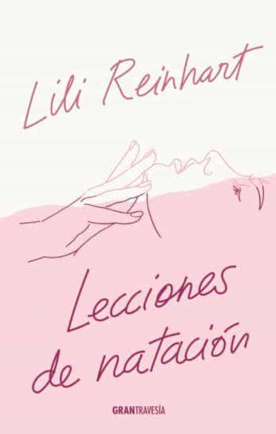 LECCIONES DE NATACIÓN.. | LILI REINHART