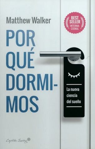 Por qué dormimos | MATTHEW WALKER