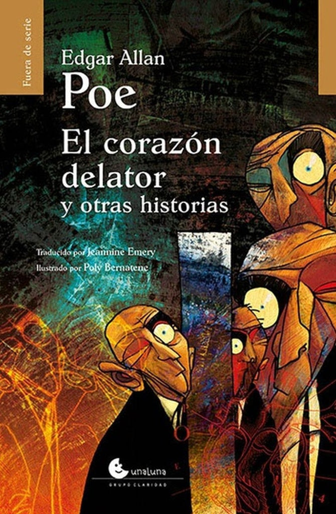 CORAZON DELATOR Y OTRAS HISTORIAS | Edgar Alan Poe