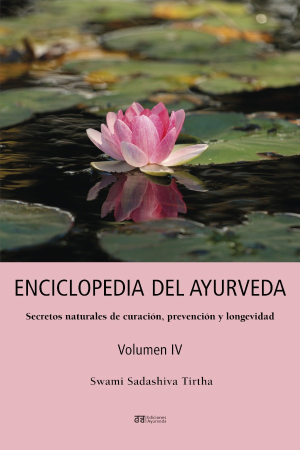 Enciclopedia del ayurveda - Volumen IV | Swami Sadashiva Tirtha