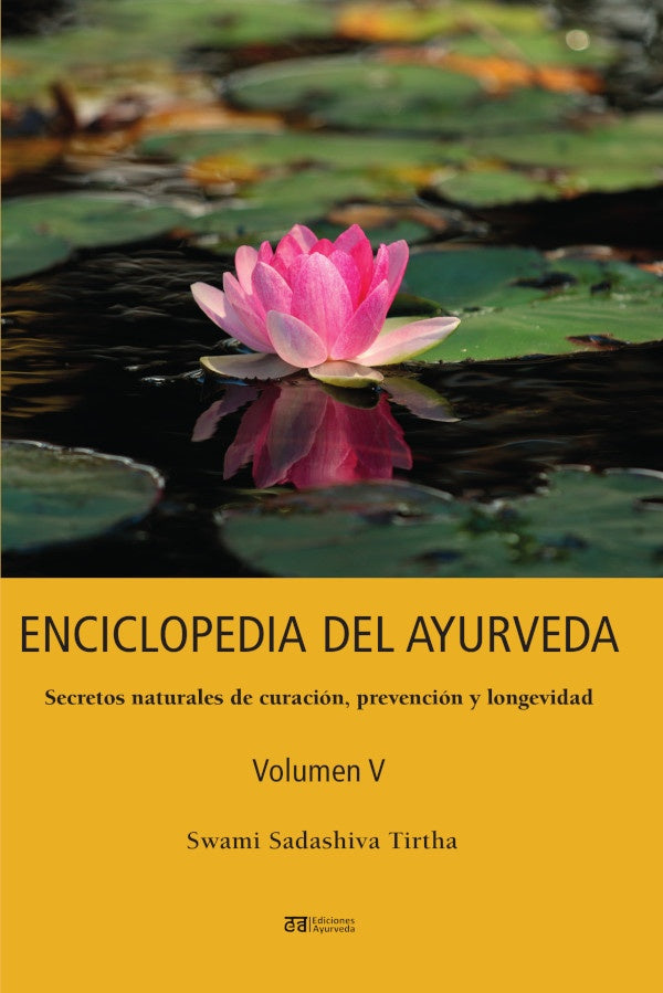 Enciclopedia del ayurveda - Volumen V | Swami Sadashiva Tirtha
