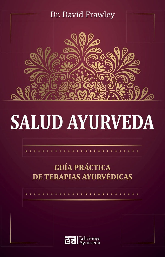 SALUD AYURVEDA.. | David Frawley