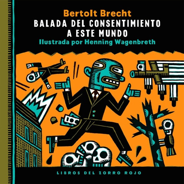 Balada del consentimiento | Bertolt Brecht