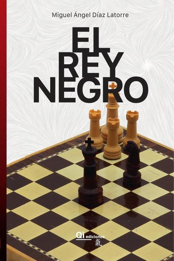 El rey negro | Miguel Ángel Díaz Latorre