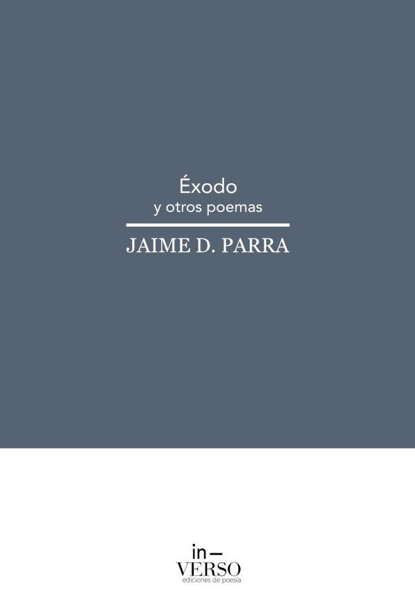 Éxodo y otros poemas  | Jaime D. Parra