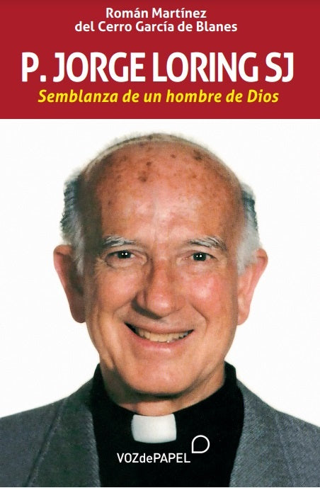 P. Jorge Loring SJ | Román Martínez del Cerro