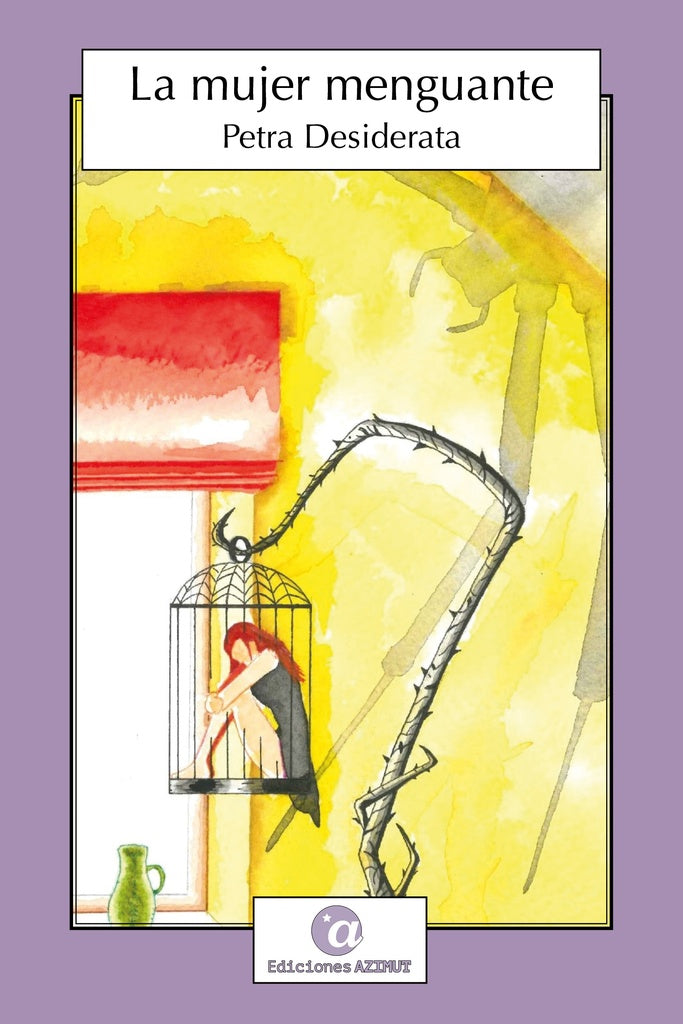La mujer menguante | Petra Desiderata